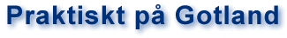 Praktiskt p Gotland